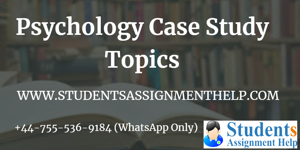 psychology case study topics