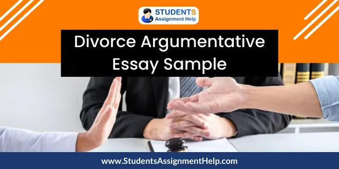 Divorce Argumentative Essay Free Sample Example For Students